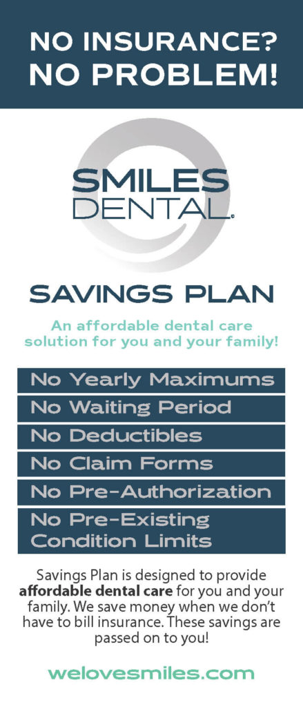 Smiles Dental Savings Plan - Smiles Dental PNW Dental Offices
